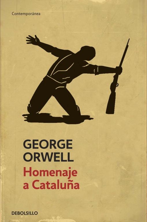 HOMENAJE A CATALUÑA (EDICIÓN DEFINITIVA AVALADA POR THE ORWELL ESTATE) | 9788499890876 | ORWELL, GEORGE | Llibreria Drac - Librería de Olot | Comprar libros en catalán y castellano online