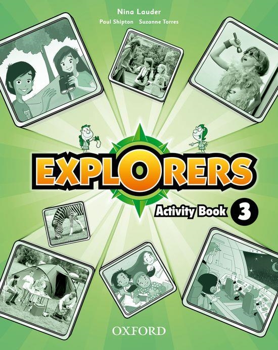 EXPLORERS 3 ACTIVITY BOOK | 9780194508933 | CANT, AMANDA | Llibreria Drac - Librería de Olot | Comprar libros en catalán y castellano online