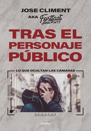 TRAS EL PERSONAJE PÚBLICO | 9788418007507 | CLIMENT, JOSÉ | Llibreria Drac - Llibreria d'Olot | Comprar llibres en català i castellà online