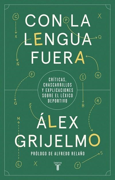 CON LA LENGUA FUERA | 9788430623860 | GRIJELMO, ÁLEX | Llibreria Drac - Librería de Olot | Comprar libros en catalán y castellano online