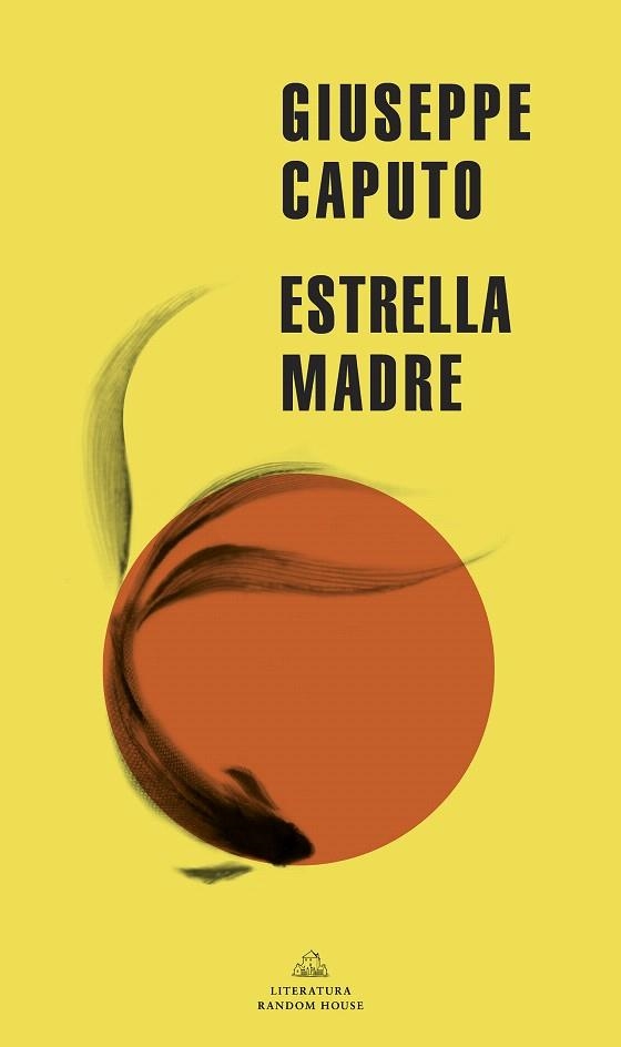 ESTRELLA MADRE (MAPA DE LAS LENGUAS) | 9788439738930 | CAPUTO, GIUSEPPE | Llibreria Drac - Llibreria d'Olot | Comprar llibres en català i castellà online