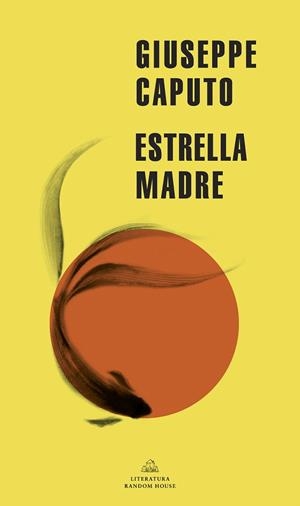 ESTRELLA MADRE (MAPA DE LAS LENGUAS) | 9788439738930 | CAPUTO, GIUSEPPE | Llibreria Drac - Librería de Olot | Comprar libros en catalán y castellano online