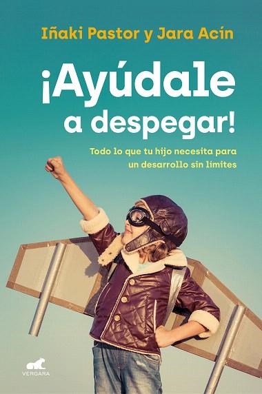 AYÚDALE A DESPEGAR! | 9788418045851 | PASTOR, IÑAKI; ACÍN, JARA | Llibreria Drac - Librería de Olot | Comprar libros en catalán y castellano online