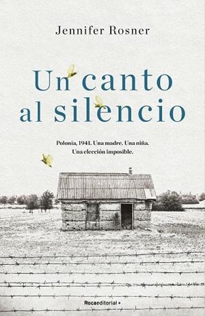 CANTO AL SILENCIO, UN | 9788418417276 | ROSNER, JENNIFER | Llibreria Drac - Librería de Olot | Comprar libros en catalán y castellano online
