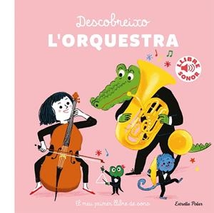 DESCOBREIXO L'ORQUESTRA | 9788418443404 | ROEDERER, CHARLOTTE | Llibreria Drac - Librería de Olot | Comprar libros en catalán y castellano online