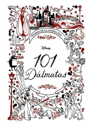101 DÁLMATAS. TESOROS DE LA ANIMACIÓN | 9788418335556 | DISNEY | Llibreria Drac - Librería de Olot | Comprar libros en catalán y castellano online