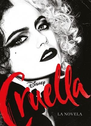 CRUELLA. LA NOVELA | 9788418335532 | DISNEY | Llibreria Drac - Librería de Olot | Comprar libros en catalán y castellano online