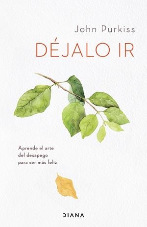 DÉJALO IR | 9788418118555 | PURKISS, JOHN | Llibreria Drac - Llibreria d'Olot | Comprar llibres en català i castellà online