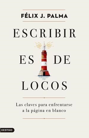 ESCRIBIR ES DE LOCOS | 9788423357574 | PALMA, FÉLIX J. | Llibreria Drac - Librería de Olot | Comprar libros en catalán y castellano online