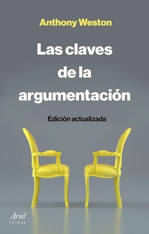 CLAVES DE LA ARGUMENTACIÓN, LAS | 9788434433540 | WESTON, ANTHONY | Llibreria Drac - Llibreria d'Olot | Comprar llibres en català i castellà online