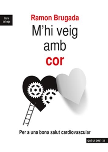 M'HI VEIG AMB COR | 9788489885707 | BRUGADA, RAMÓN | Llibreria Drac - Librería de Olot | Comprar libros en catalán y castellano online