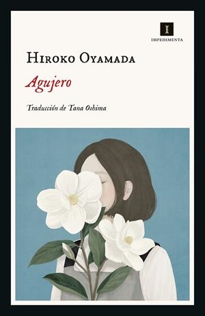 AGUJERO | 9788418668050 | OYAMADA, HIROKO | Llibreria Drac - Llibreria d'Olot | Comprar llibres en català i castellà online
