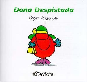 DOÑA DESPISTADA | 9788439285892 | HARGREAVES | Llibreria Drac - Llibreria d'Olot | Comprar llibres en català i castellà online