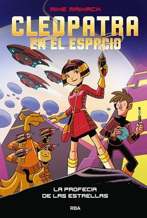 PROFECÍA DE LAS ESTRELLAS, LA (CLEOPATRA EN EL ESPACIO 1) | 9788427222823 | MAIHACK, MIKE | Llibreria Drac - Llibreria d'Olot | Comprar llibres en català i castellà online