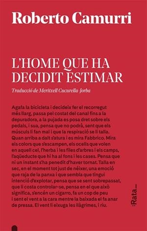HOME QUE HA DECIDIT ESTIMAR, L' | 9788416738533 | CAMURRI, ROBERTO | Llibreria Drac - Librería de Olot | Comprar libros en catalán y castellano online