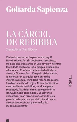 CÁRCEL DE REBIBBIA, LA | 9788416738182 | SAPIENZA, GOLIARDA | Llibreria Drac - Librería de Olot | Comprar libros en catalán y castellano online