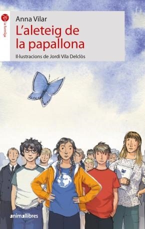 ALETEIG DE LA PAPALLONA, L' | 9788418592034 | VILAR, ANNA | Llibreria Drac - Librería de Olot | Comprar libros en catalán y castellano online