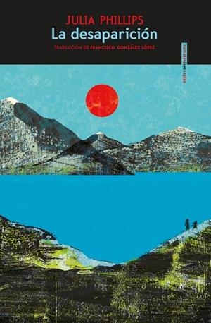 DESAPARICIÓN, LA  | 9788418342301 | PHILLIPS, JULIA | Llibreria Drac - Librería de Olot | Comprar libros en catalán y castellano online