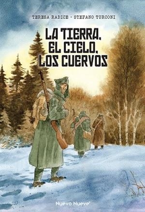 TIERRA, EL CIELO, LOS CUERVOS, LA  | 9788417989644 | RADICE, TERESA; TURCONI, STEFANO  | Llibreria Drac - Librería de Olot | Comprar libros en catalán y castellano online