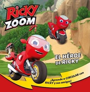 HÉROE DE RICKY, EL (UN CUENTO DE RICKY ZOOM) | 9788448855727 | AA.DD. | Llibreria Drac - Llibreria d'Olot | Comprar llibres en català i castellà online