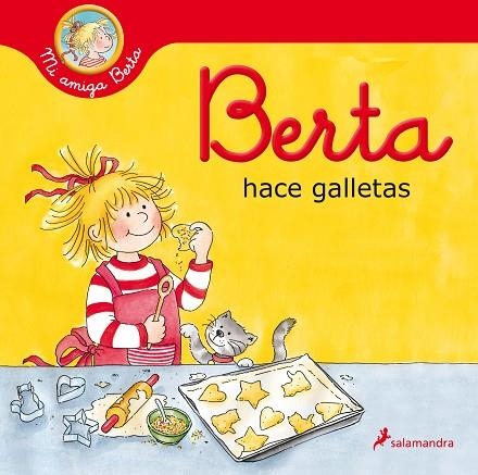 BERTA HACE GALLETAS (MI AMIGA BERTA) | 9788418174919 | SCHNEIDER, LIANE | Llibreria Drac - Librería de Olot | Comprar libros en catalán y castellano online