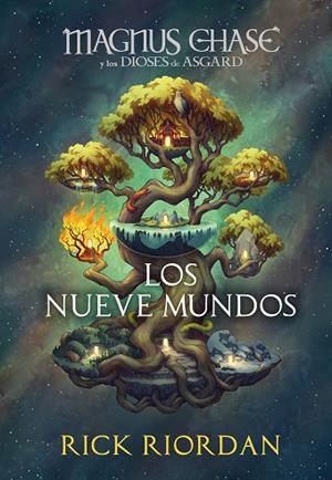 MAGNUS CHASE Y LOS NUEVE MUNDOS (MAGNUS CHASE Y LOS DIOSES DE ASGARD) | 9788417922818 | RIORDAN, RICK | Llibreria Drac - Llibreria d'Olot | Comprar llibres en català i castellà online