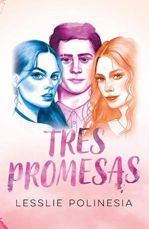 TRES PROMESAS | 9788418057069 | POLINESIA, LESSLIE | Llibreria Drac - Llibreria d'Olot | Comprar llibres en català i castellà online