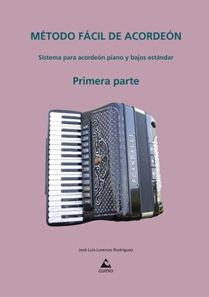 METODO FACIL DE ACORDEON (PRIMERA PARTE)  | 9788482894508 | LORENZO, JOSE LUIS | Llibreria Drac - Librería de Olot | Comprar libros en catalán y castellano online