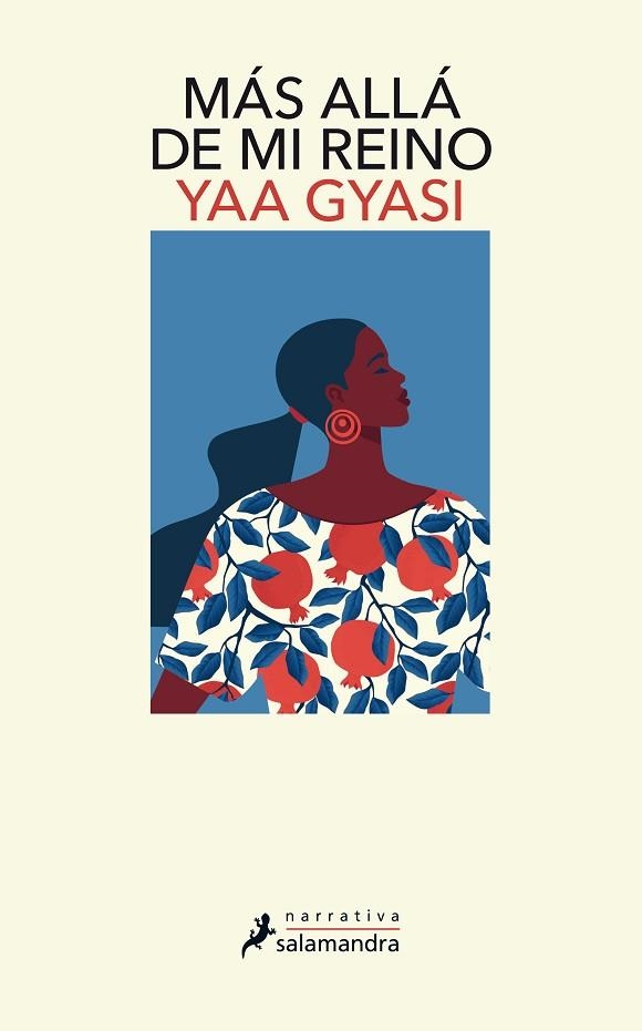 MÁS ALLÁ DE MI REINO | 9788418363269 | GYASI, YAA | Llibreria Drac - Librería de Olot | Comprar libros en catalán y castellano online