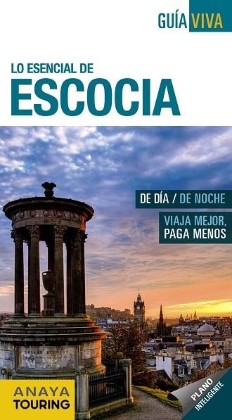 ESCOCIA 2021 (GUIA VIVA ESENCIAL) | 9788491582885 | ANAYA TOURING | Llibreria Drac - Librería de Olot | Comprar libros en catalán y castellano online