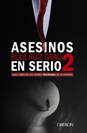 ASESINOS EN SERIO 2 | 9788441543836 | RUIZ GRAU, BLAS | Llibreria Drac - Librería de Olot | Comprar libros en catalán y castellano online