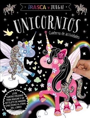 RASCA Y JUEGA. UNICORNIOS - CUADERNO DE ACTIVIDADES | 9788469662861 | AA.DD. | Llibreria Drac - Librería de Olot | Comprar libros en catalán y castellano online