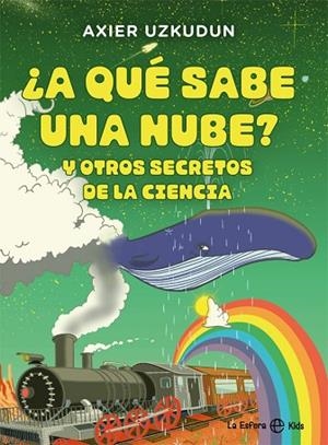 A QUÉ SABE UNA NUBE | 9788413840833 | UZKUDUN, AXIER | Llibreria Drac - Librería de Olot | Comprar libros en catalán y castellano online