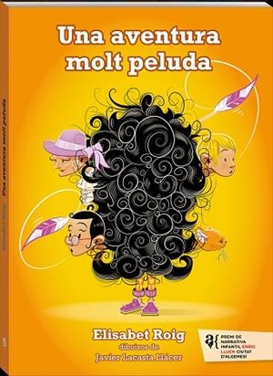 UNA AVENTURA MOLT PELUDA | 9788418762024 | ROIG, ELISABET | Llibreria Drac - Librería de Olot | Comprar libros en catalán y castellano online