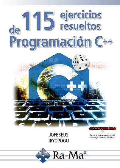 115 EJERCICIOS RESUELTOS DE PROGRAMACIÓN EN C++ | 9788418551291 | AA.DD. | Llibreria Drac - Librería de Olot | Comprar libros en catalán y castellano online