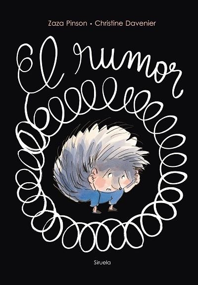 RUMOR, EL  | 9788418708190 | PINSON, ZAZA; DAVENIER, CHRISTINE | Llibreria Drac - Librería de Olot | Comprar libros en catalán y castellano online