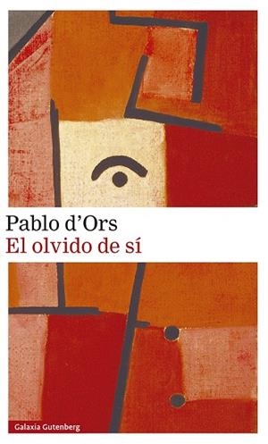 OLVIDO DE SÍ, EL  | 9788418526022 | D'ORS, PABLO | Llibreria Drac - Librería de Olot | Comprar libros en catalán y castellano online