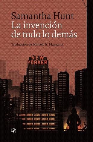INVENCIÓN DE TODO LO DEMÁS, LA | 9788418059629 | HUNT, SAMANTHA | Llibreria Drac - Llibreria d'Olot | Comprar llibres en català i castellà online