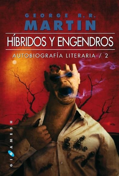 HIBRIDOS Y ENGENDROS | 9788496208773 | MARTIN, GEORGE | Llibreria Drac - Librería de Olot | Comprar libros en catalán y castellano online