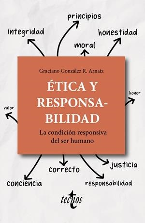 ÉTICA Y RESPONSABILIDAD | 9788430982066 | GONZÁLEZ RODRÍGUEZ-ARNAIZ, GRACIANO | Llibreria Drac - Librería de Olot | Comprar libros en catalán y castellano online