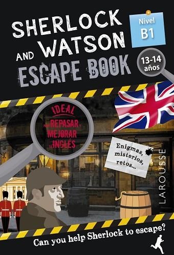 SHERLOCK & WATSON. ESCAPE BOOK PARA REPASAR INGLÉS. 13-14 AÑOS | 9788418473340 | SAINT-MARTIN, GILLES | Llibreria Drac - Librería de Olot | Comprar libros en catalán y castellano online