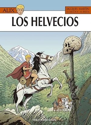 ALIX 38: LOS HELVECIOS | 9788412180909 | MARTIN, JACQUES; JAILLOUX; BRÉDA | Llibreria Drac - Librería de Olot | Comprar libros en catalán y castellano online