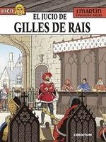 JHEN 17. EL JUICIO DE GILLES DE RAIS | 9788416249428 | MARTIN, JACQUES; PLEYERS, JEAN; NEJIB | Llibreria Drac - Librería de Olot | Comprar libros en catalán y castellano online