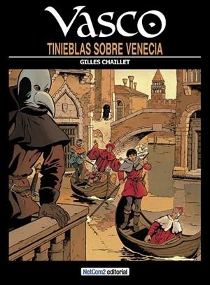 VASCO 6: TINIEBLAS SOBRE VENECIA | 9788494018886 | CHAILLET, GILLES | Llibreria Drac - Librería de Olot | Comprar libros en catalán y castellano online