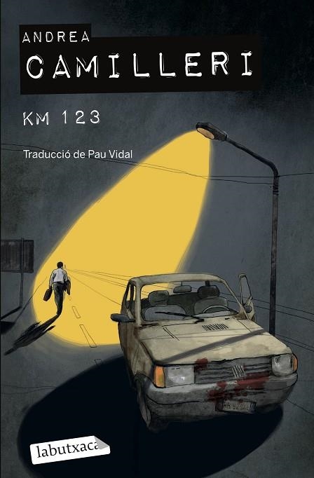KM 123 | 9788418572425 | CAMILLERI, ANDREA | Llibreria Drac - Librería de Olot | Comprar libros en catalán y castellano online