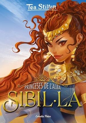 SIBIL·LA (TEA STILTON PRINCESES DE L'ALBA 3) | 9788418444098 | STILTON, TEA | Llibreria Drac - Llibreria d'Olot | Comprar llibres en català i castellà online
