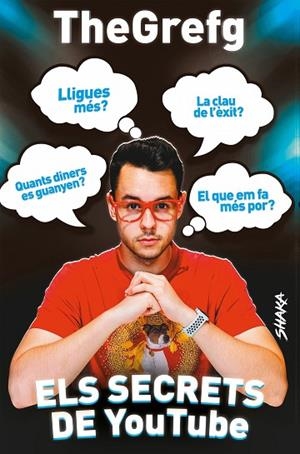 SECRETS DE YOUTUBE, EL | 9788418456060 | THEGREFG | Llibreria Drac - Librería de Olot | Comprar libros en catalán y castellano online