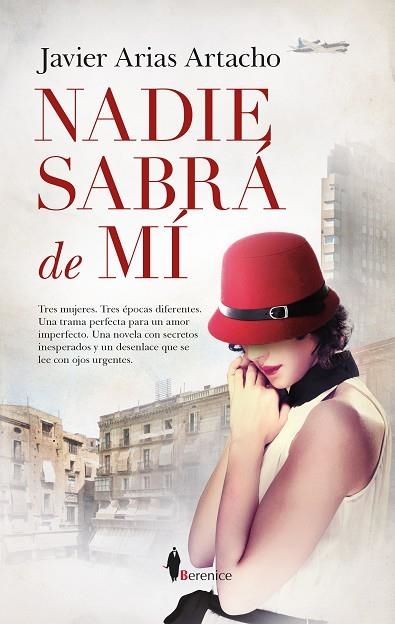 NADIE SABRÁ DE MÍ | 9788418578724 | ARIAS, JAVIER | Llibreria Drac - Librería de Olot | Comprar libros en catalán y castellano online