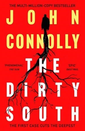 THE DIRTY SOUTH | 9781529398335 | CONNOLLY, JOHN | Llibreria Drac - Librería de Olot | Comprar libros en catalán y castellano online