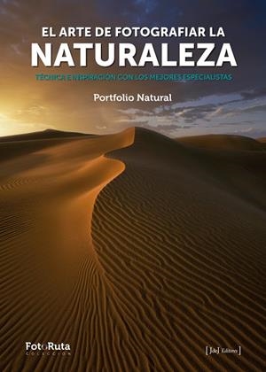 ARTE DE FOTOGRAFIAR LA NATURALEZA, EL | 9788412361605 | AA.DD. | Llibreria Drac - Librería de Olot | Comprar libros en catalán y castellano online